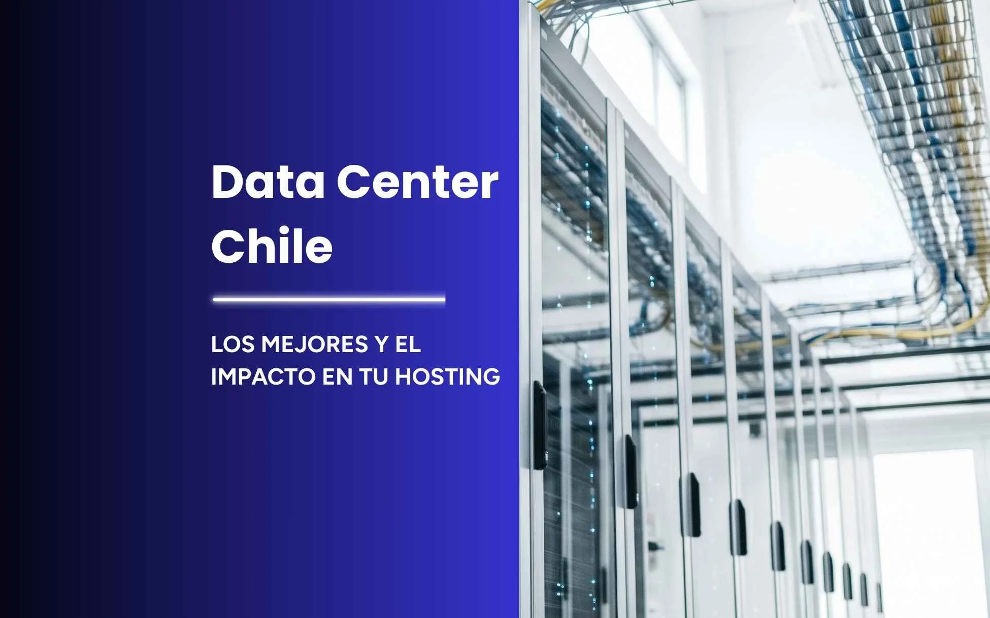 data center chile | hostinglatam.cl